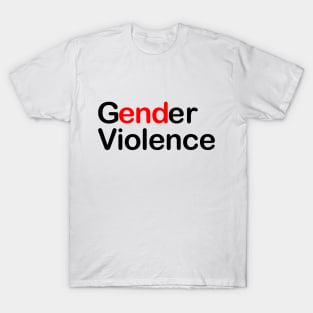 End Gender Violence T-Shirt